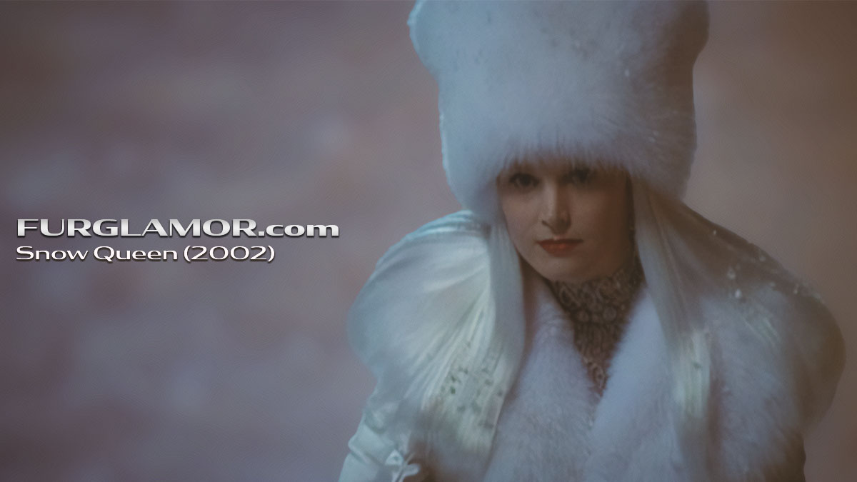 Furs on TV – Snow Queen (2002)