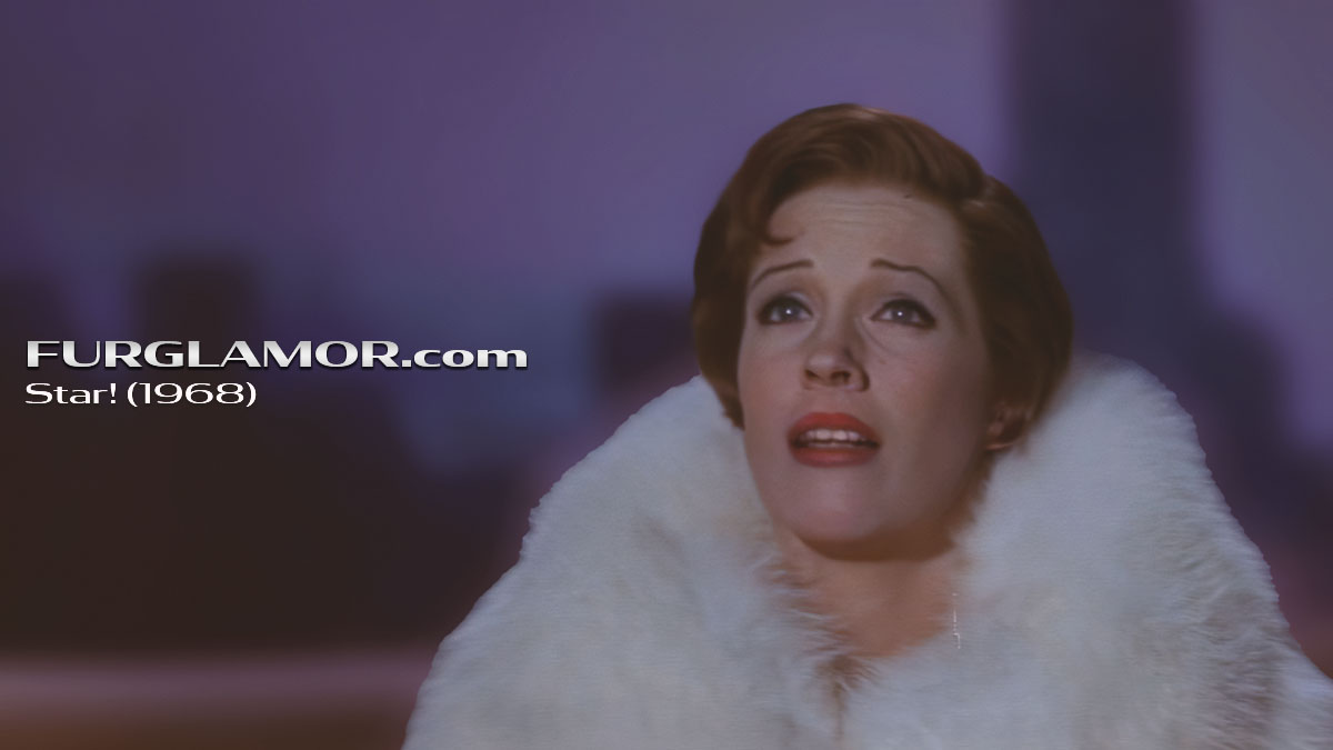 Furs on Film – Star! (1968)